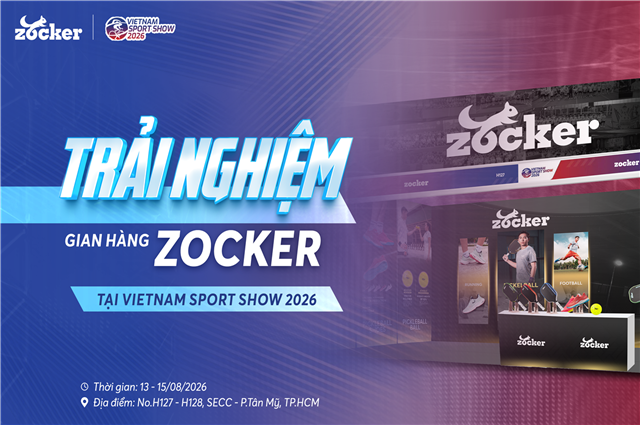 Zocker tham gia Vietnam Sport Show 2026 - Kết nối cộng đồng, lan tỏa tinh thần thể thao
