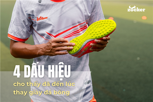 4 dấu hiệu cho thấy đã đến lúc thay giày đá bóng