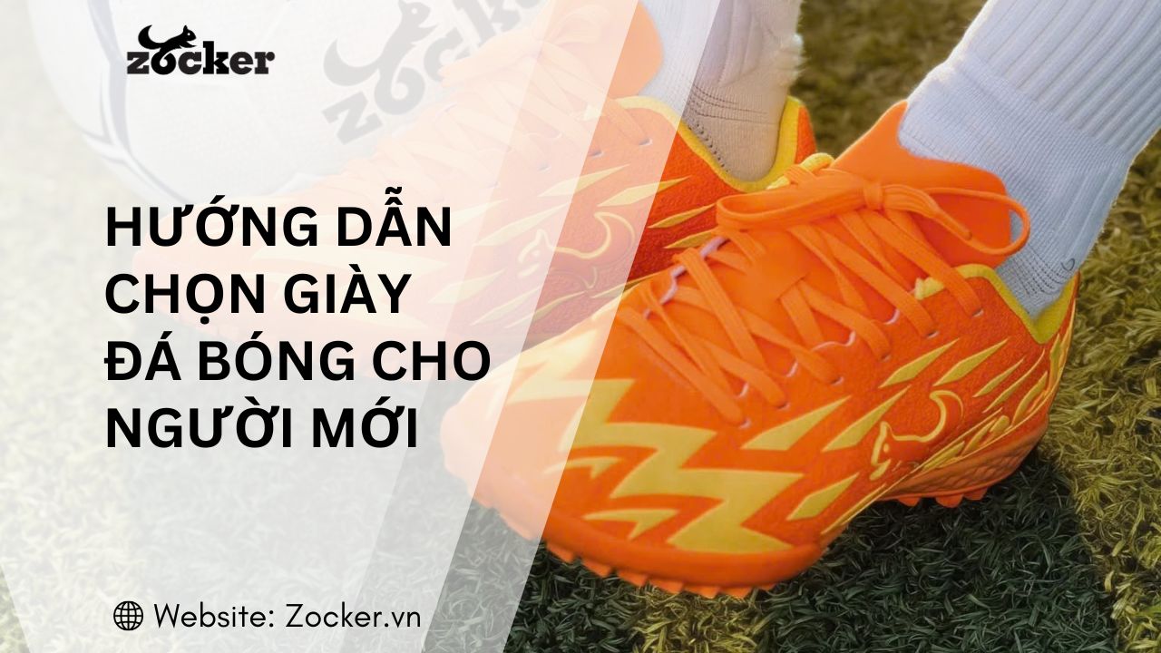 Hướng dẫn chọn giày đá bóng cho người mới: 5 sai lầm cần tránh