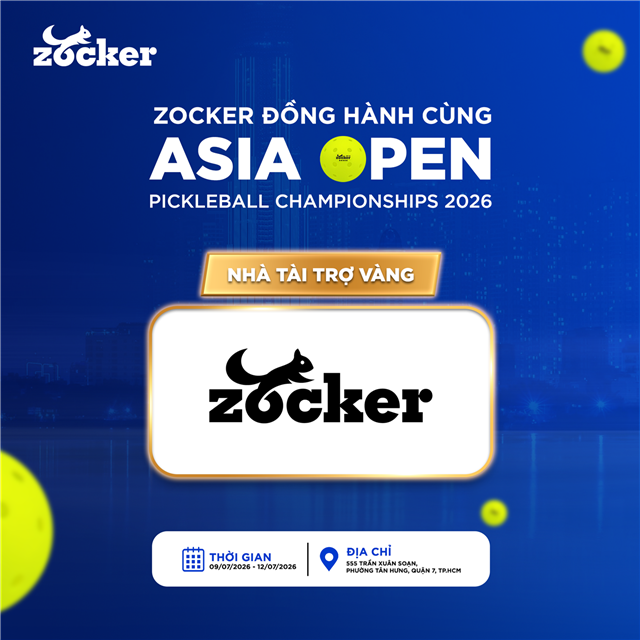Zocker trở thành Nhà tài trợ Vàng và Đối tác bóng thi đấu chính thức của Asia Open Pickleball Championships 2026