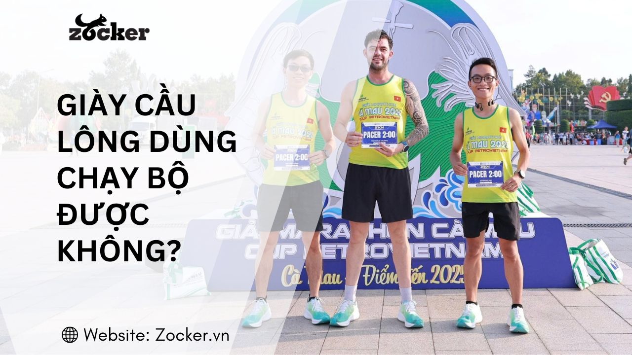 Giày cầu lông có thể chạy bộ được không?