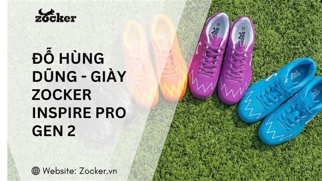 Đỗ Hùng Dũng trải nghiệm giày bóng đá Zocker Inspire Pro Gen 2