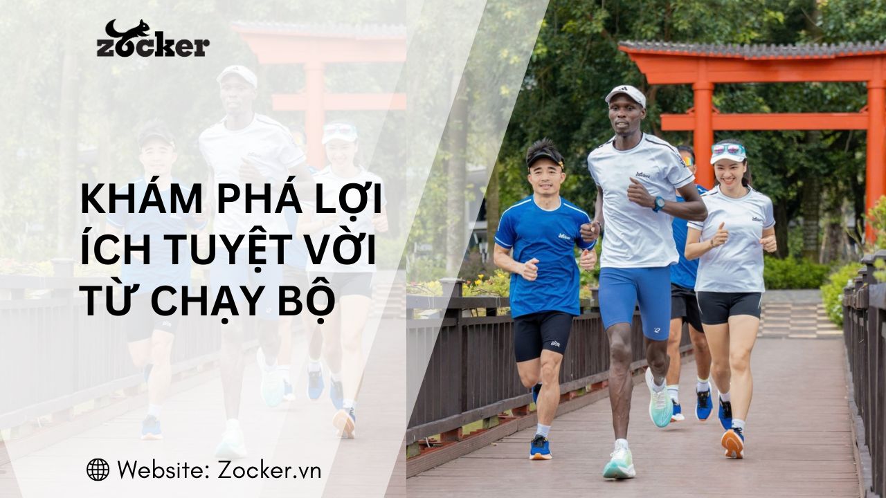 Khám phá lợi ích tuyệt vời từ chạy bộ với nam -nữ giới