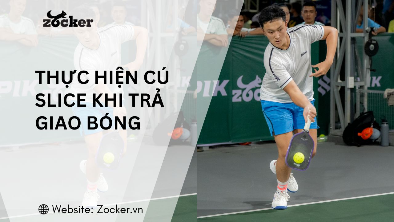 Tại sao nhiều người lựa chọn thực hiện Slice khi trả giao bóng?