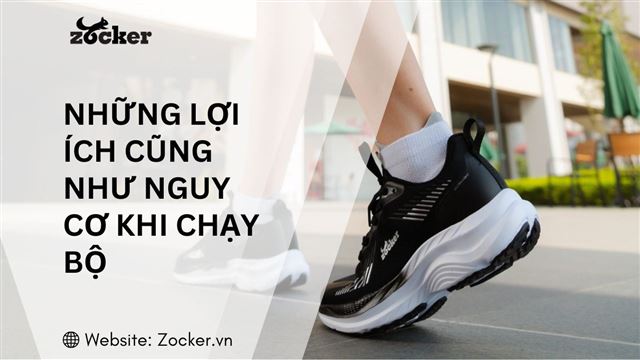 Hiểu về những lợi ích cũng như nguy cơ khi chạy bộ