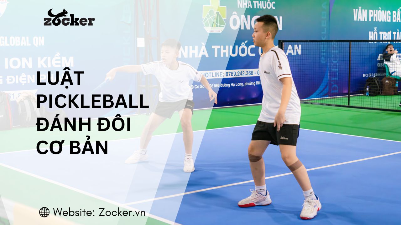 Luật pickleball khi đánh đôi