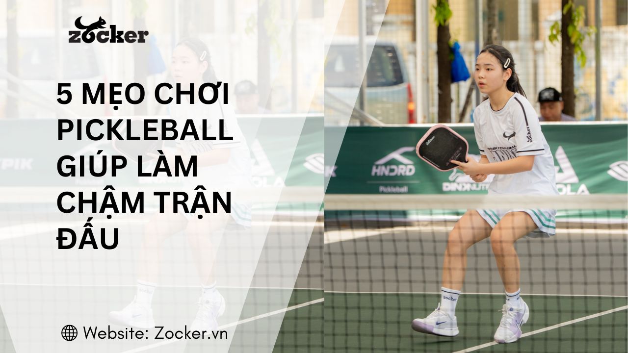 5 mẹo chơi Pickleball để làm chậm trận đấu