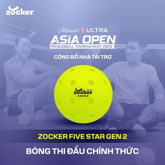 Zocker tài trợ bóng thi đấu chính thức giải MICHELOB ULTRA ASIA OPEN PICKLEBALL TOURNAMENT 2026