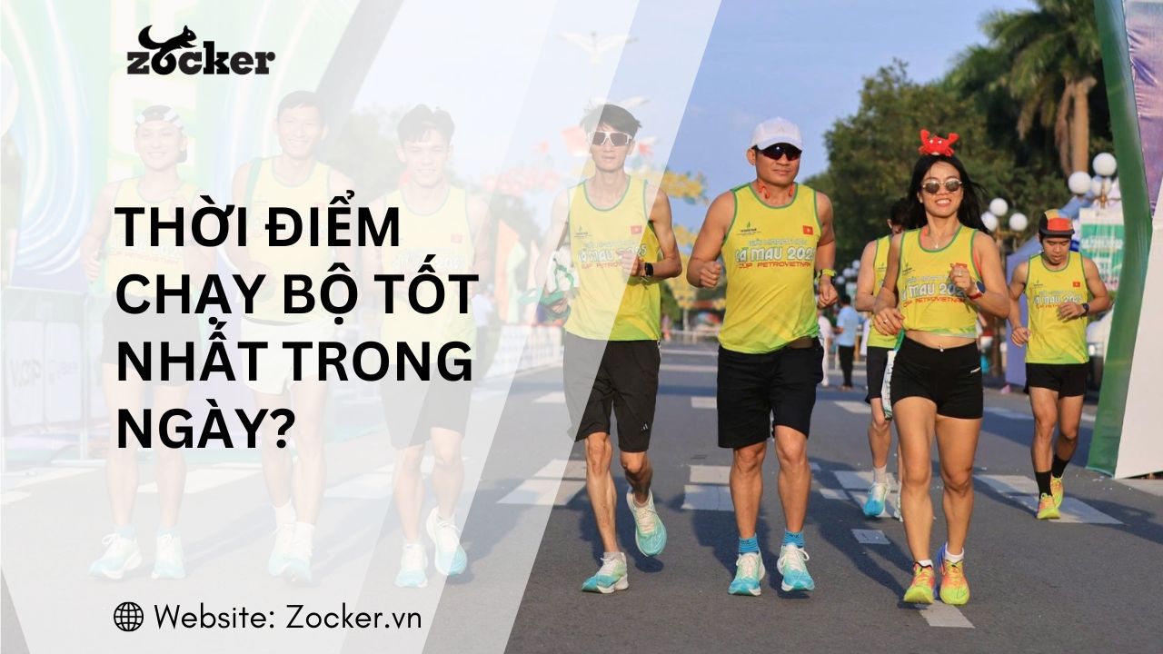 Thời điểm chạy bộ tốt nhất trong ngày