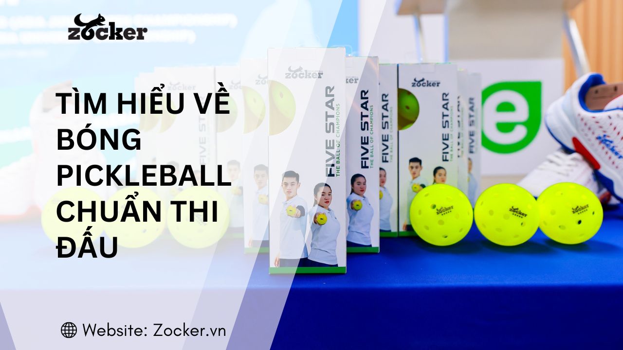 Tất tần tật về bóng Pickleball chuẩn thi đấu: Chất liệu & Tiêu chuẩn
