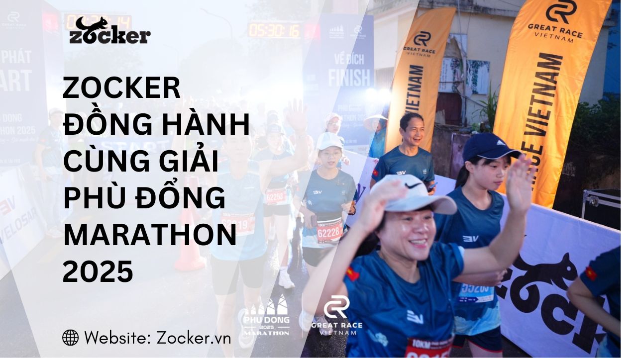 Zocker Đồng Hành Cùng Phù Đổng Marathon 2025